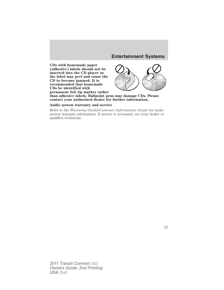 Entertainment systems | FORD 2011 Transit Connect v.2 User Manual | Page 37 / 295