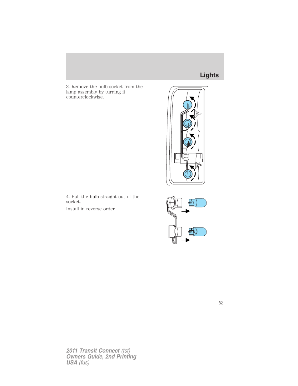 Lights | FORD 2011 Transit Connect v.2 User Manual | Page 53 / 295
