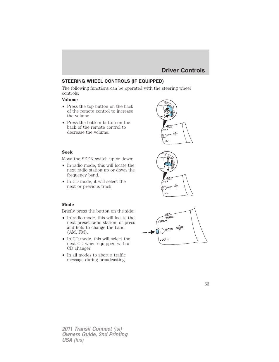 Steering wheel controls (if equipped), Driver controls | FORD 2011 Transit Connect v.2 User Manual | Page 63 / 295