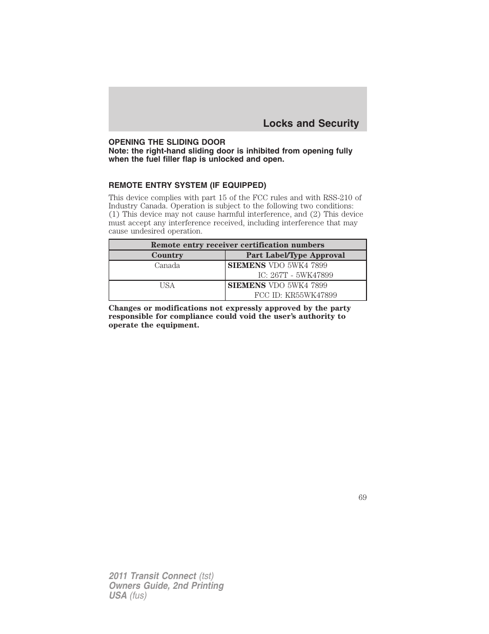 Opening the sliding door, Remote entry system (if equipped), Locks and security | FORD 2011 Transit Connect v.2 User Manual | Page 69 / 295