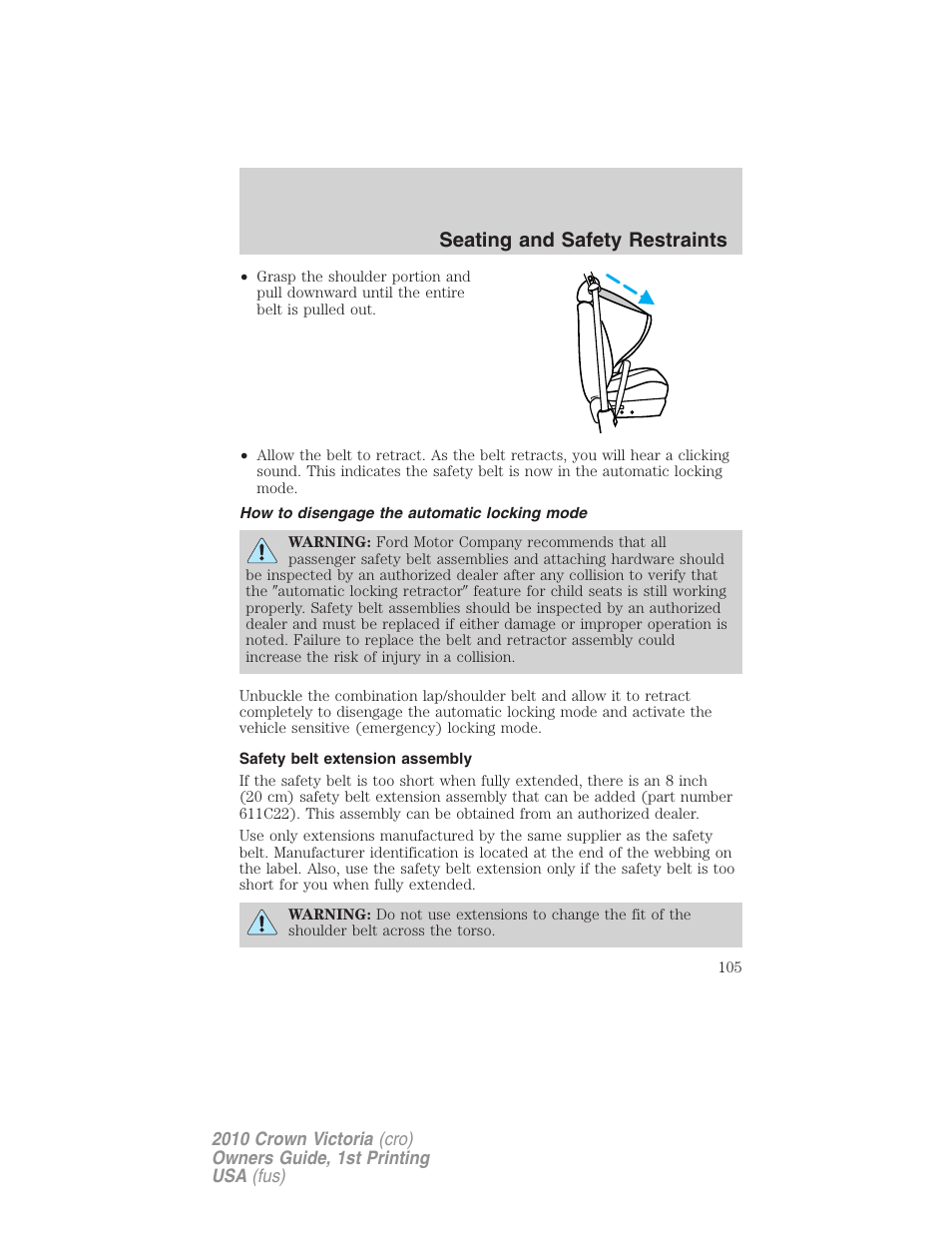 How to disengage the automatic locking mode, Safety belt extension assembly, Seating and safety restraints | FORD 2010 Crown Victoria v.1 User Manual | Page 105 / 306