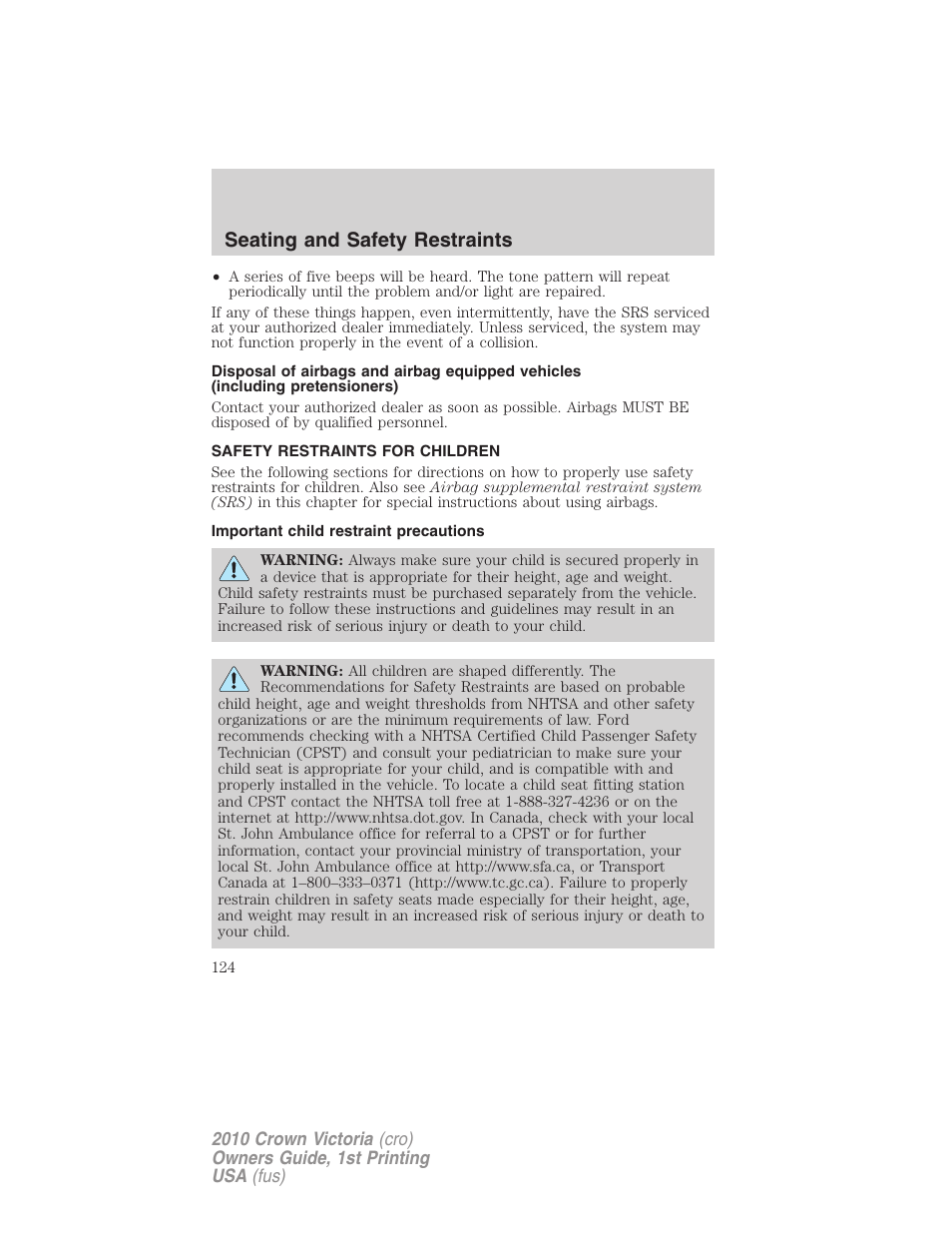 Safety restraints for children, Important child restraint precautions, Child restraints | Seating and safety restraints | FORD 2010 Crown Victoria v.1 User Manual | Page 124 / 306