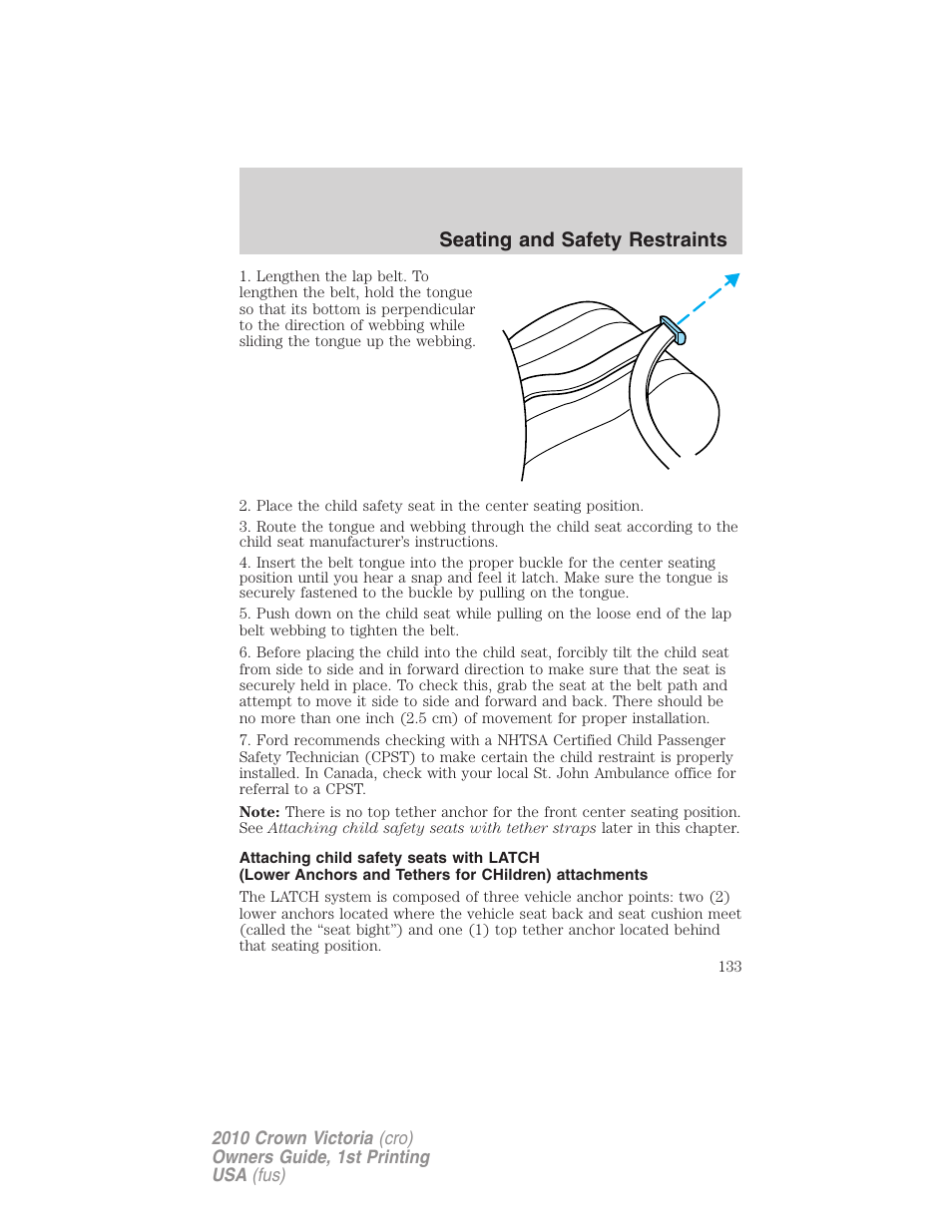 Seating and safety restraints | FORD 2010 Crown Victoria v.1 User Manual | Page 133 / 306