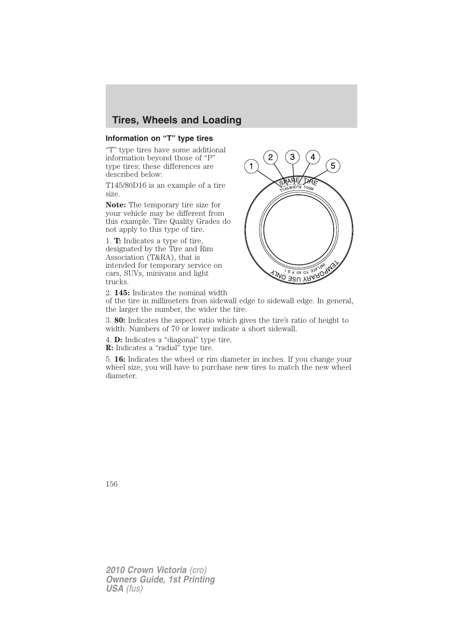 Information on “t” type tires, Tires, wheels and loading | FORD 2010 Crown Victoria v.1 User Manual | Page 156 / 306