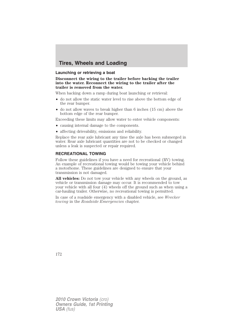 Launching or retrieving a boat, Recreational towing, Tires, wheels and loading | FORD 2010 Crown Victoria v.1 User Manual | Page 172 / 306