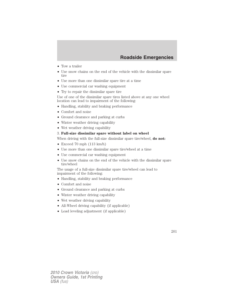 Roadside emergencies | FORD 2010 Crown Victoria v.1 User Manual | Page 201 / 306