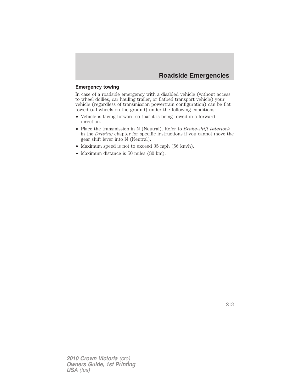 Emergency towing, Roadside emergencies | FORD 2010 Crown Victoria v.1 User Manual | Page 213 / 306