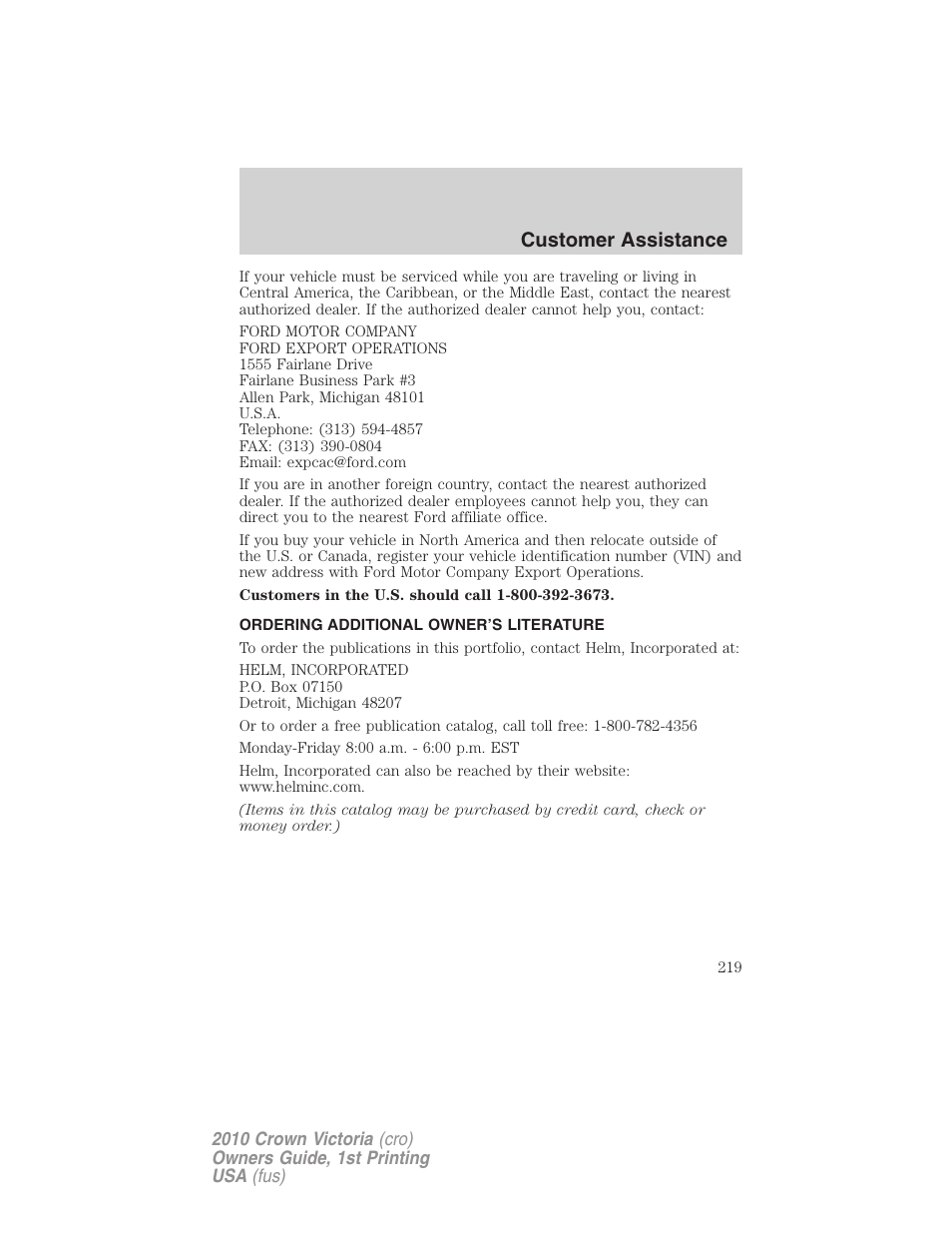 Ordering additional owner’s literature, Customer assistance | FORD 2010 Crown Victoria v.1 User Manual | Page 219 / 306