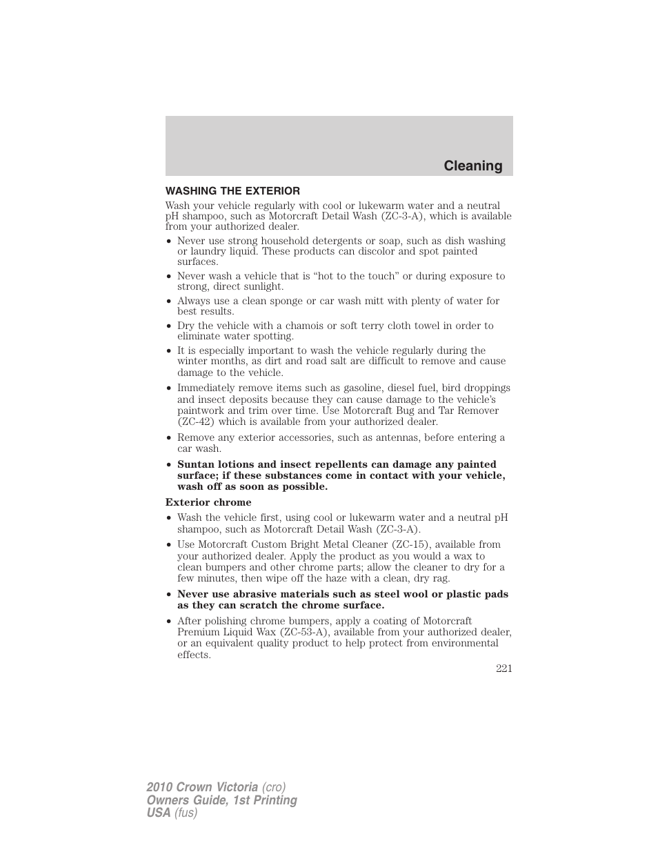 Cleaning, Washing the exterior | FORD 2010 Crown Victoria v.1 User Manual | Page 221 / 306