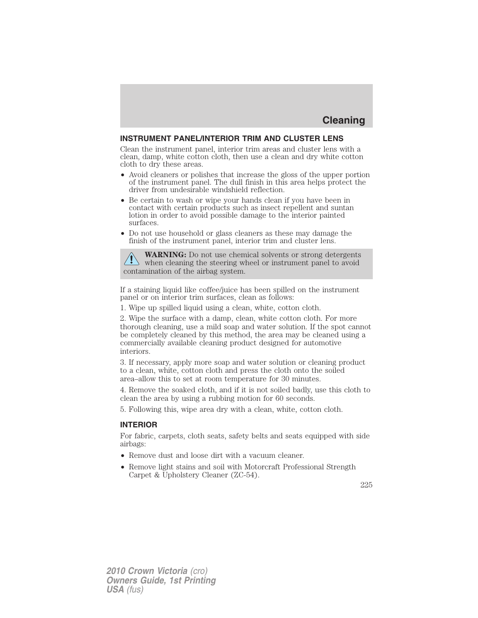 Instrument panel/interior trim and cluster lens, Interior, Cleaning | FORD 2010 Crown Victoria v.1 User Manual | Page 225 / 306