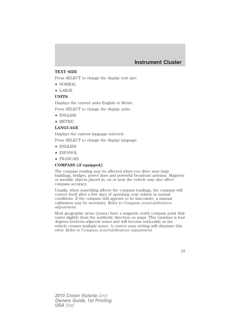 Instrument cluster | FORD 2010 Crown Victoria v.1 User Manual | Page 23 / 306