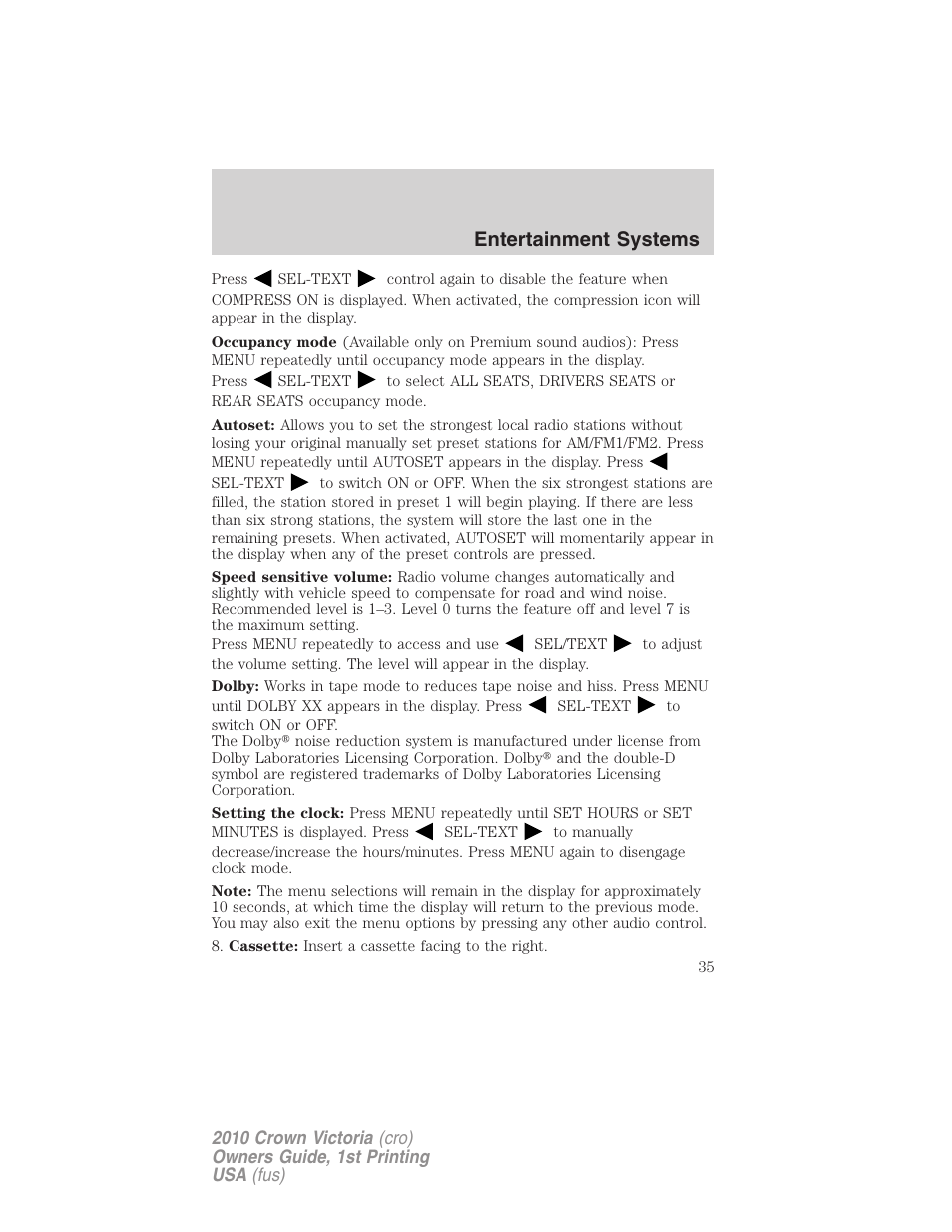 Entertainment systems | FORD 2010 Crown Victoria v.1 User Manual | Page 35 / 306