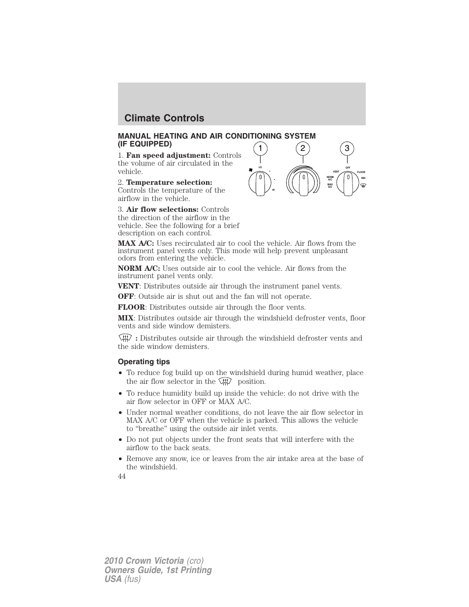 Climate controls, Operating tips, Manual heating and air conditioning | FORD 2010 Crown Victoria v.1 User Manual | Page 44 / 306