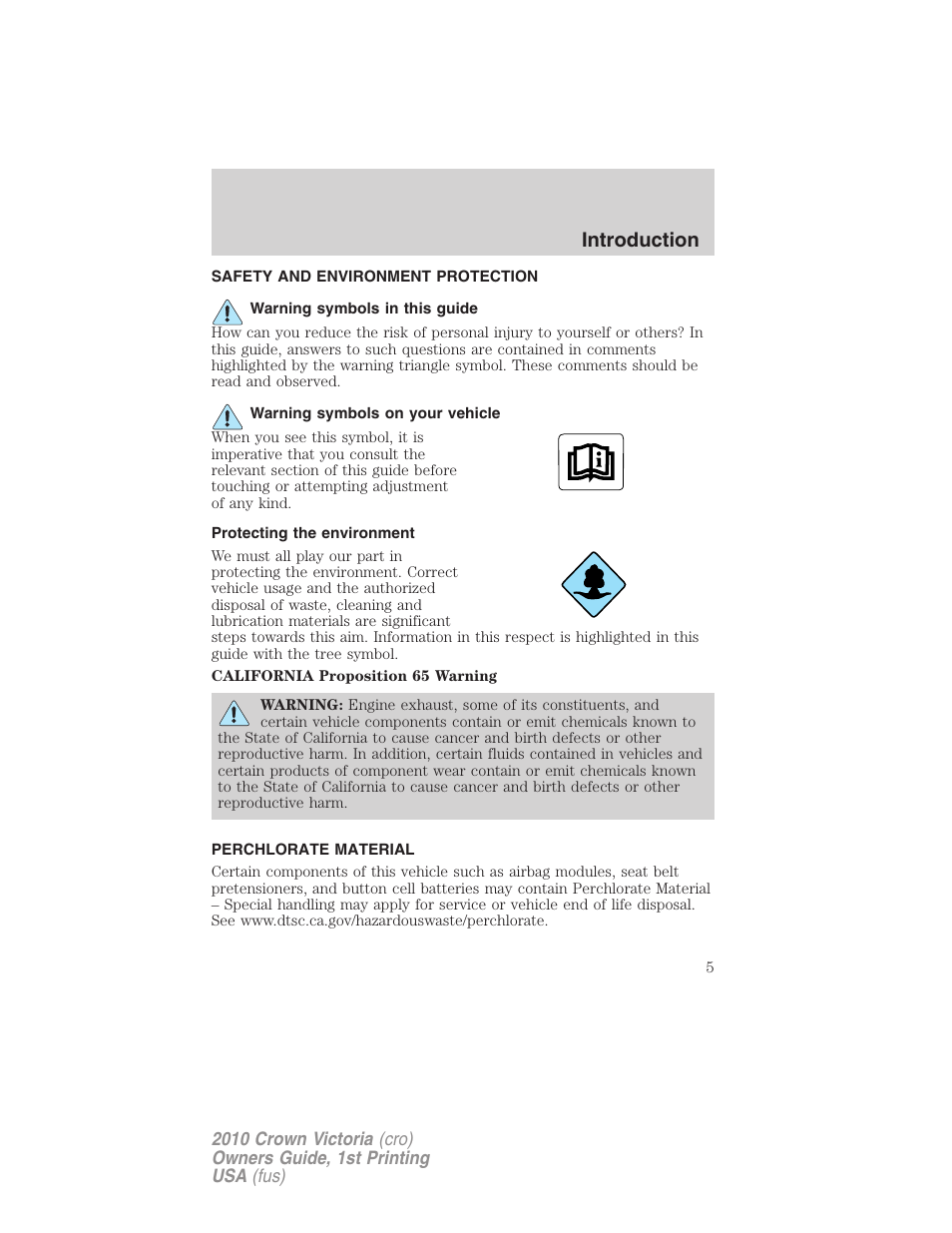 Safety and environment protection, Warning symbols in this guide, Warning symbols on your vehicle | Protecting the environment, Perchlorate material, Introduction | FORD 2010 Crown Victoria v.1 User Manual | Page 5 / 306
