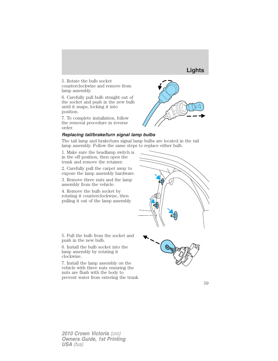 Replacing tail/brake/turn signal lamp bulbs, Lights | FORD 2010 Crown Victoria v.1 User Manual | Page 59 / 306