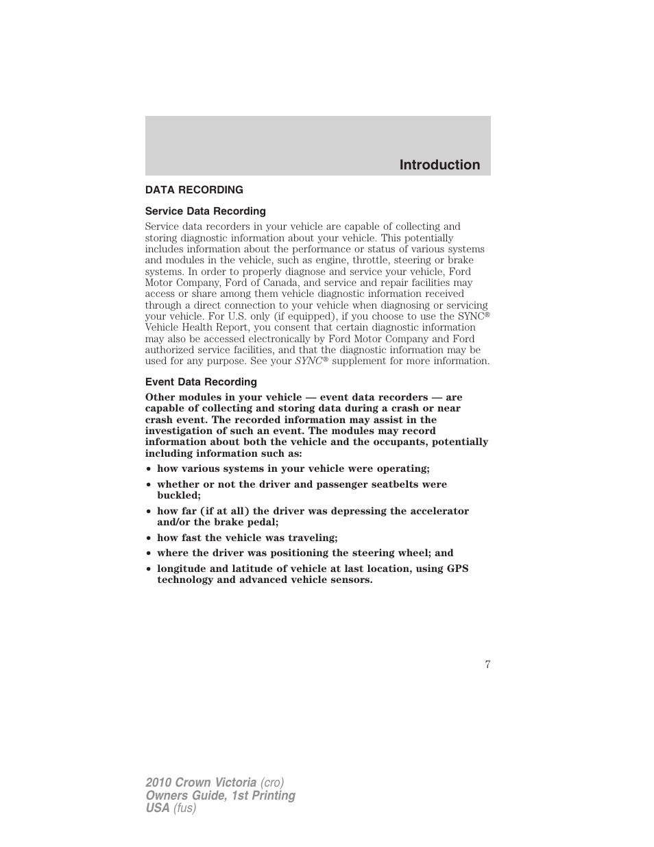 Data recording, Service data recording, Event data recording | Introduction | FORD 2010 Crown Victoria v.1 User Manual | Page 7 / 306