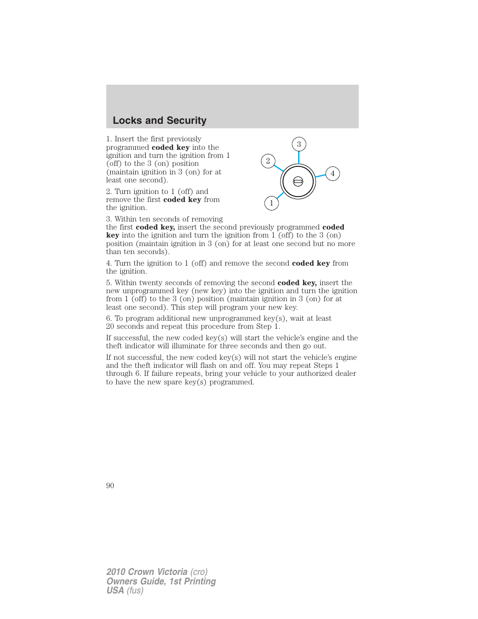 Locks and security | FORD 2010 Crown Victoria v.1 User Manual | Page 90 / 306