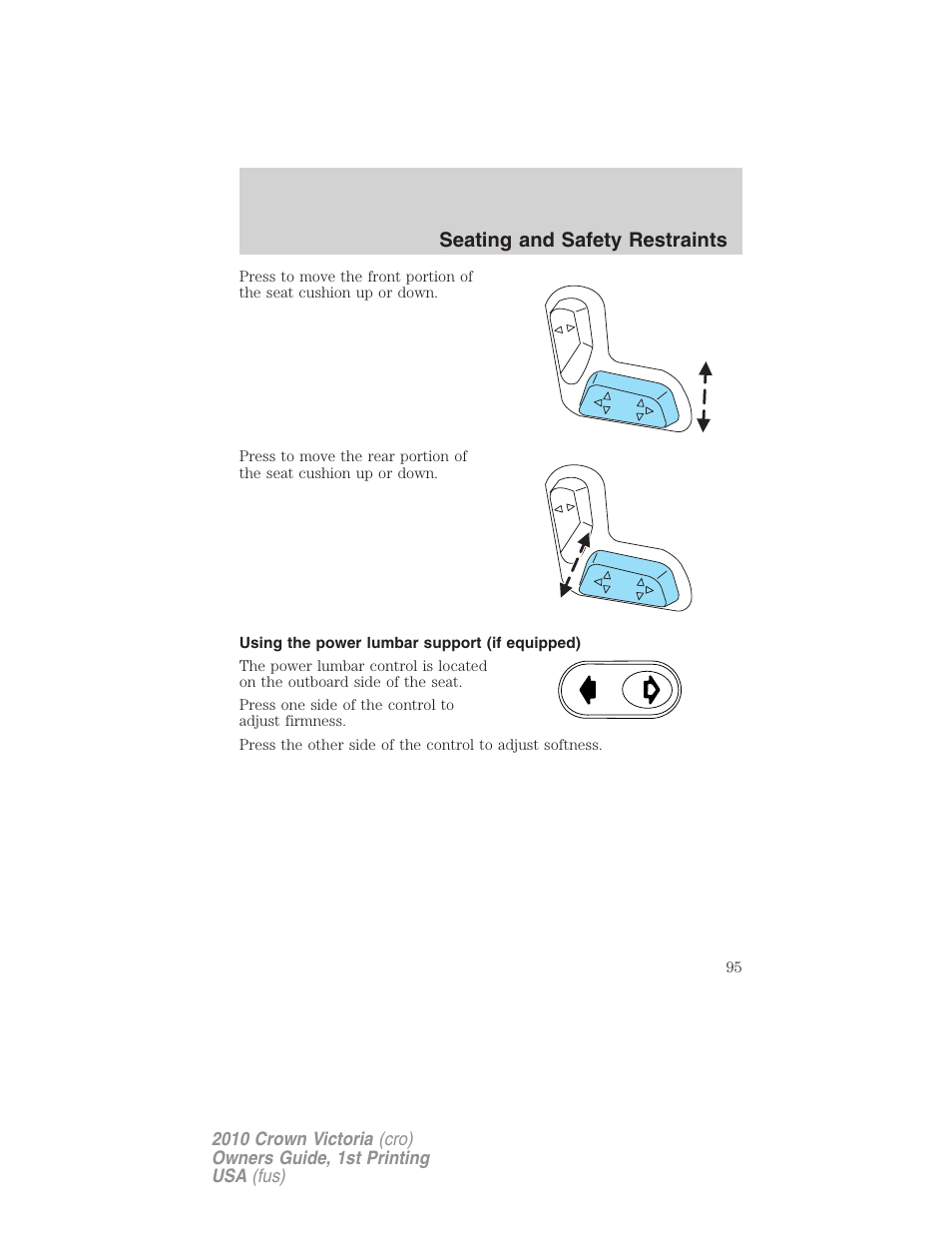 Using the power lumbar support (if equipped), Seating and safety restraints | FORD 2010 Crown Victoria v.1 User Manual | Page 95 / 306