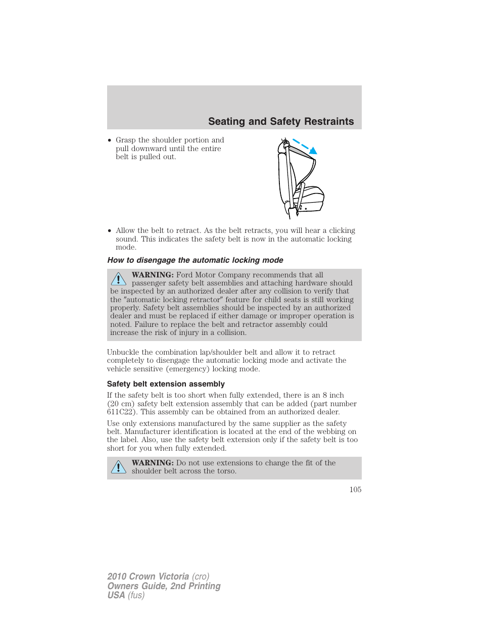 How to disengage the automatic locking mode, Safety belt extension assembly, Seating and safety restraints | FORD 2010 Crown Victoria v.2 User Manual | Page 105 / 308