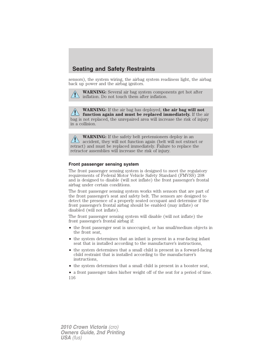 Front passenger sensing system, Seating and safety restraints | FORD 2010 Crown Victoria v.2 User Manual | Page 116 / 308