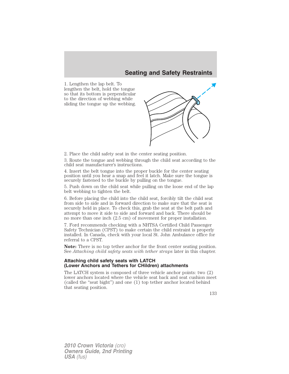 Seating and safety restraints | FORD 2010 Crown Victoria v.2 User Manual | Page 133 / 308