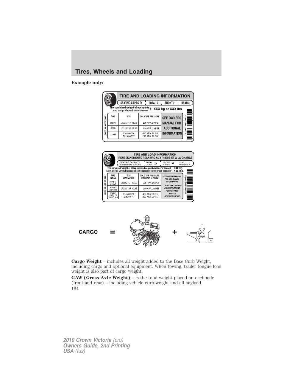 Tires, wheels and loading | FORD 2010 Crown Victoria v.2 User Manual | Page 164 / 308