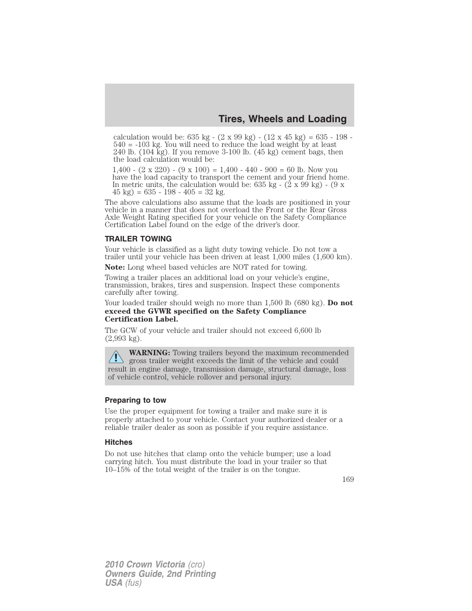 Trailer towing, Preparing to tow, Hitches | Tires, wheels and loading | FORD 2010 Crown Victoria v.2 User Manual | Page 169 / 308