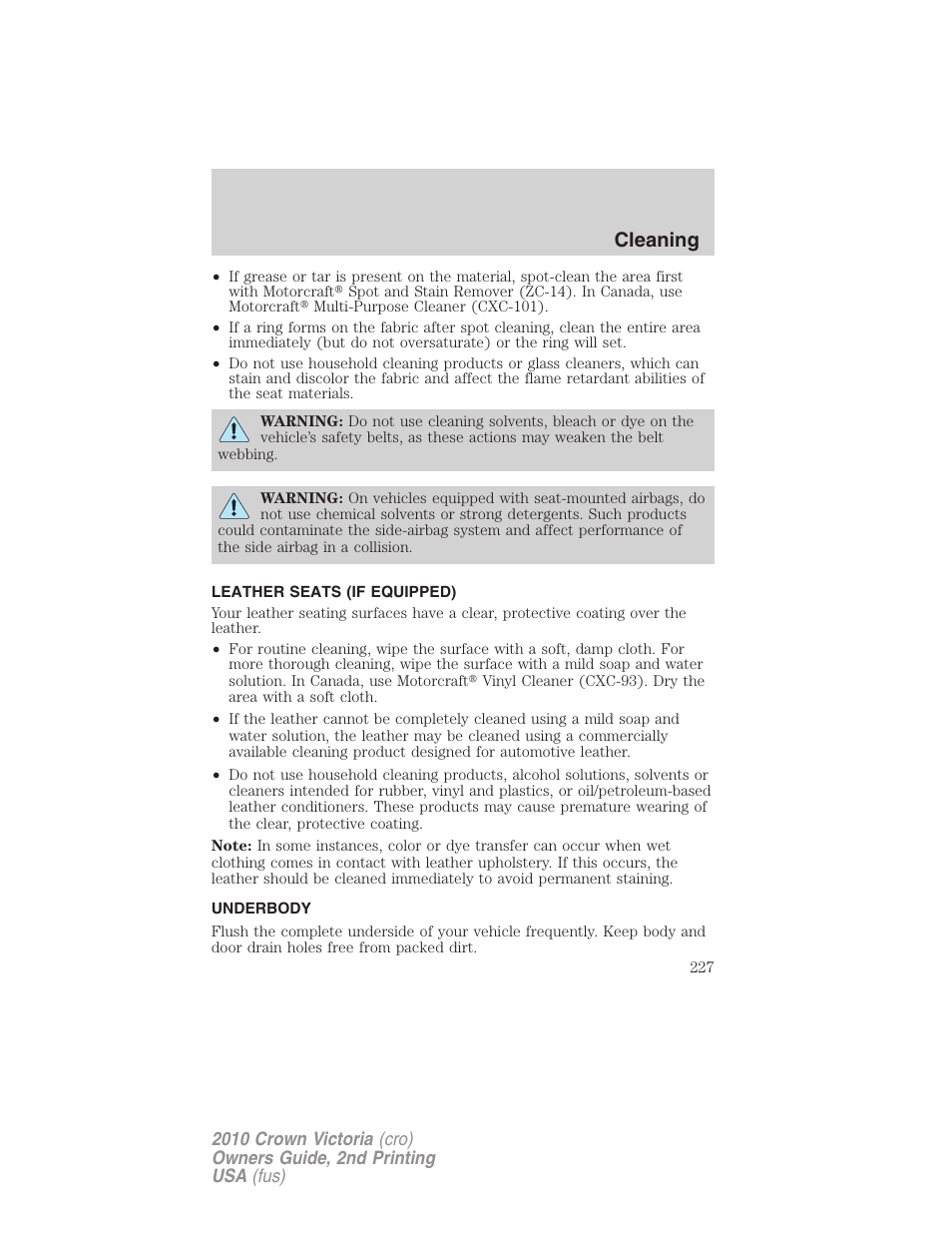 Leather seats (if equipped), Underbody, Cleaning | FORD 2010 Crown Victoria v.2 User Manual | Page 227 / 308