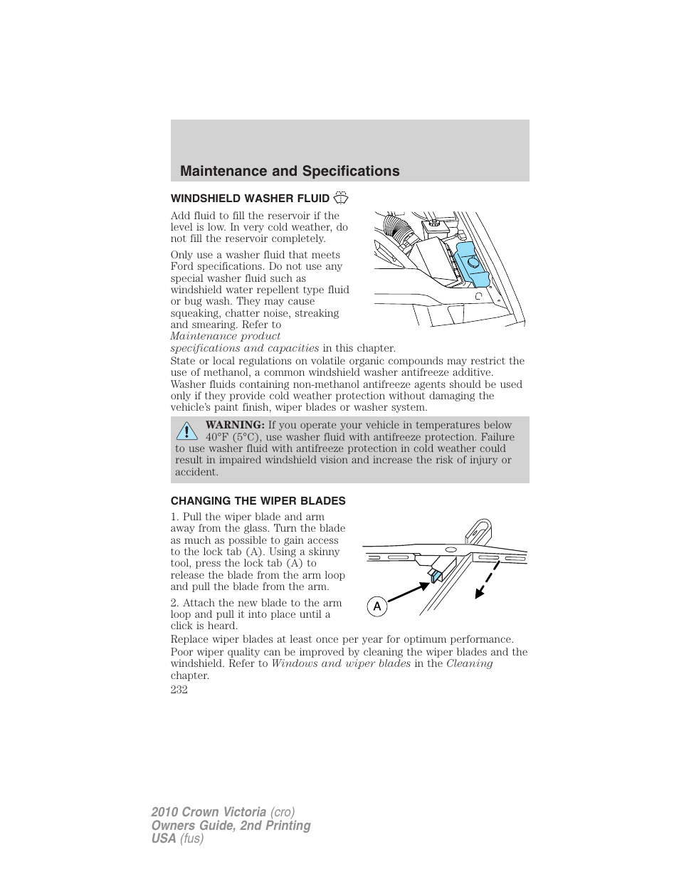 Windshield washer fluid, Changing the wiper blades, Maintenance and specifications | FORD 2010 Crown Victoria v.2 User Manual | Page 232 / 308