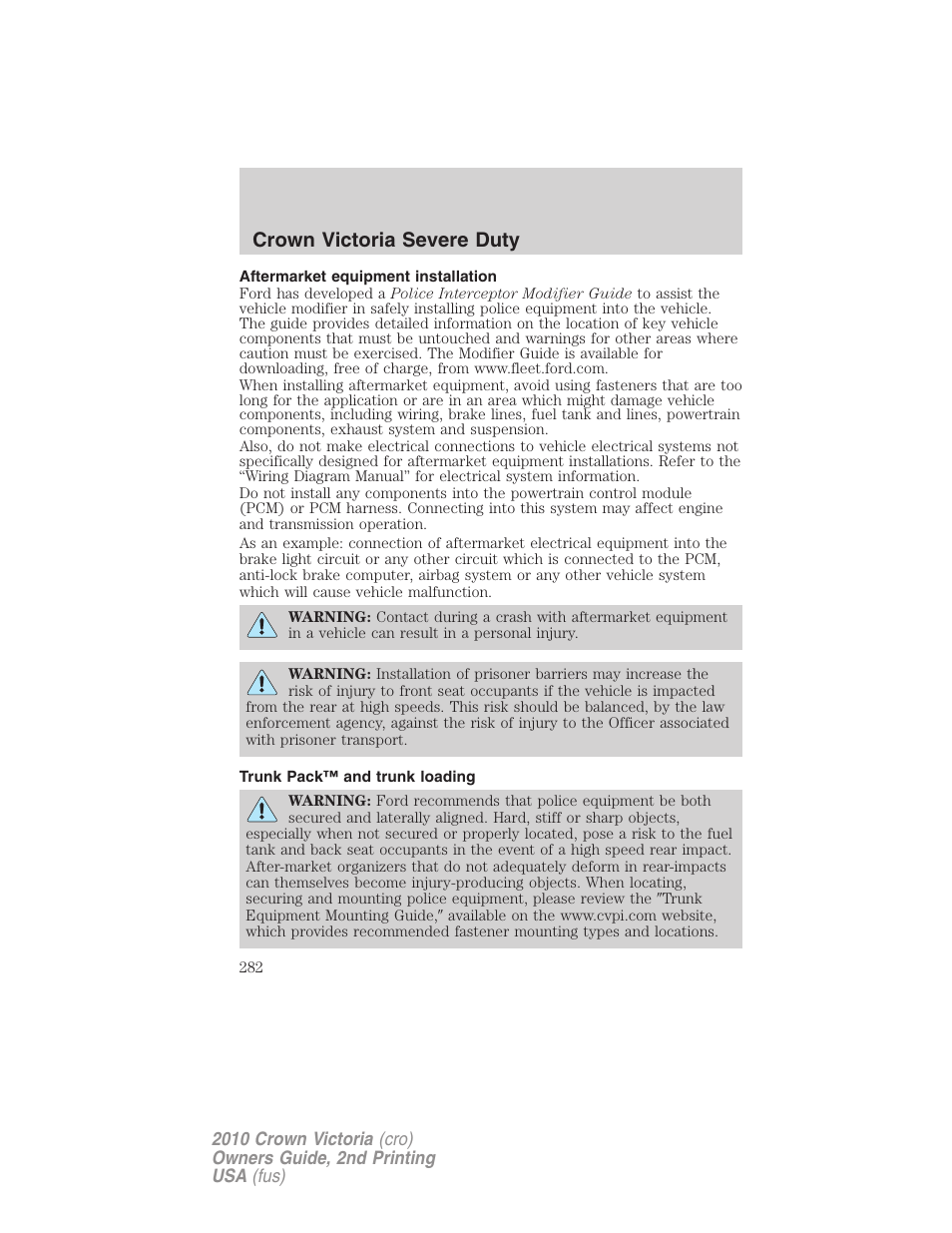 Aftermarket equipment installation, Trunk pack™ and trunk loading, Crown victoria severe duty | FORD 2010 Crown Victoria v.2 User Manual | Page 282 / 308