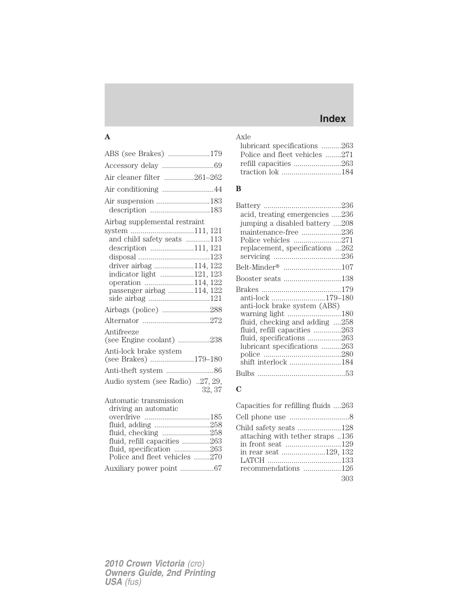 Index | FORD 2010 Crown Victoria v.2 User Manual | Page 303 / 308