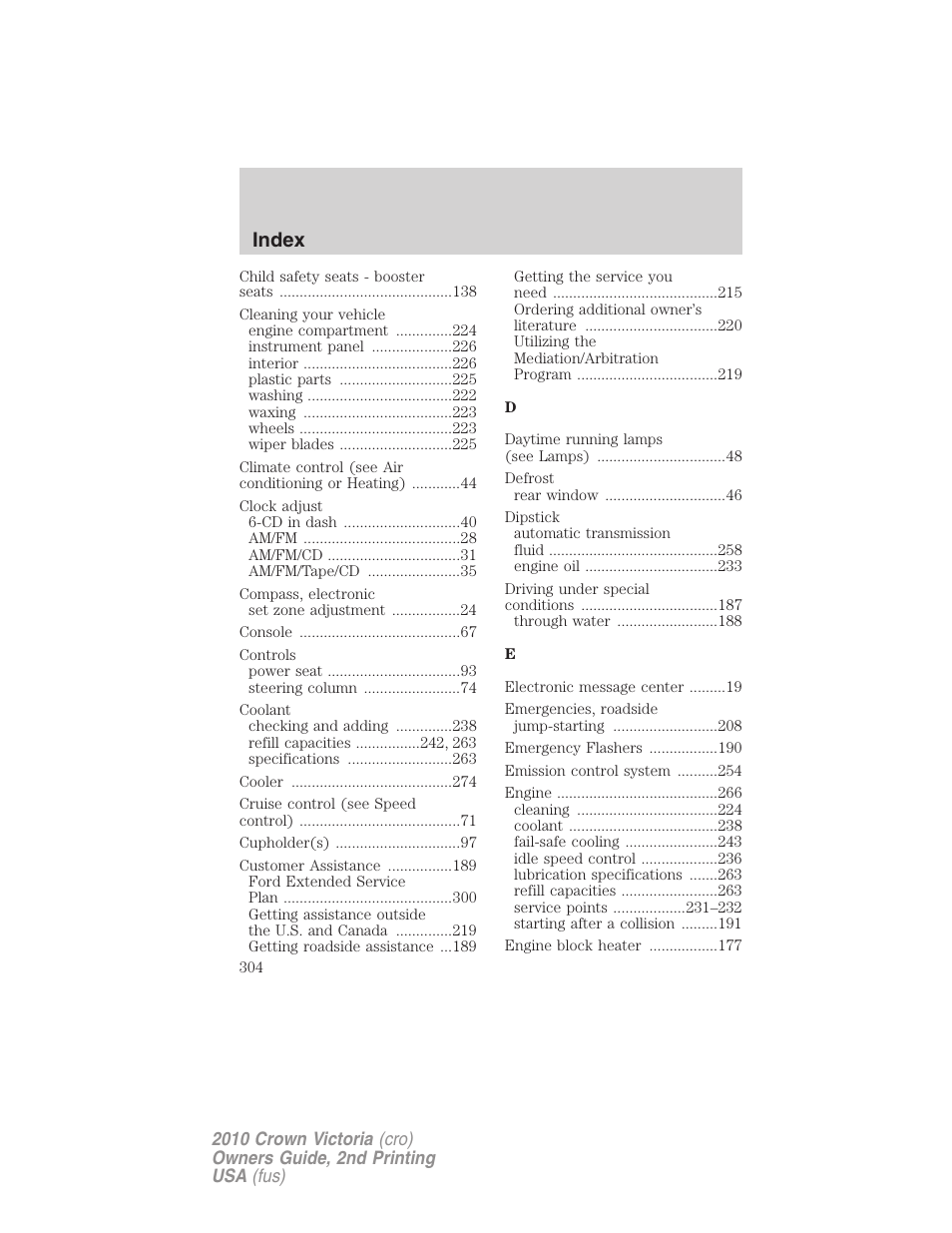 Index | FORD 2010 Crown Victoria v.2 User Manual | Page 304 / 308