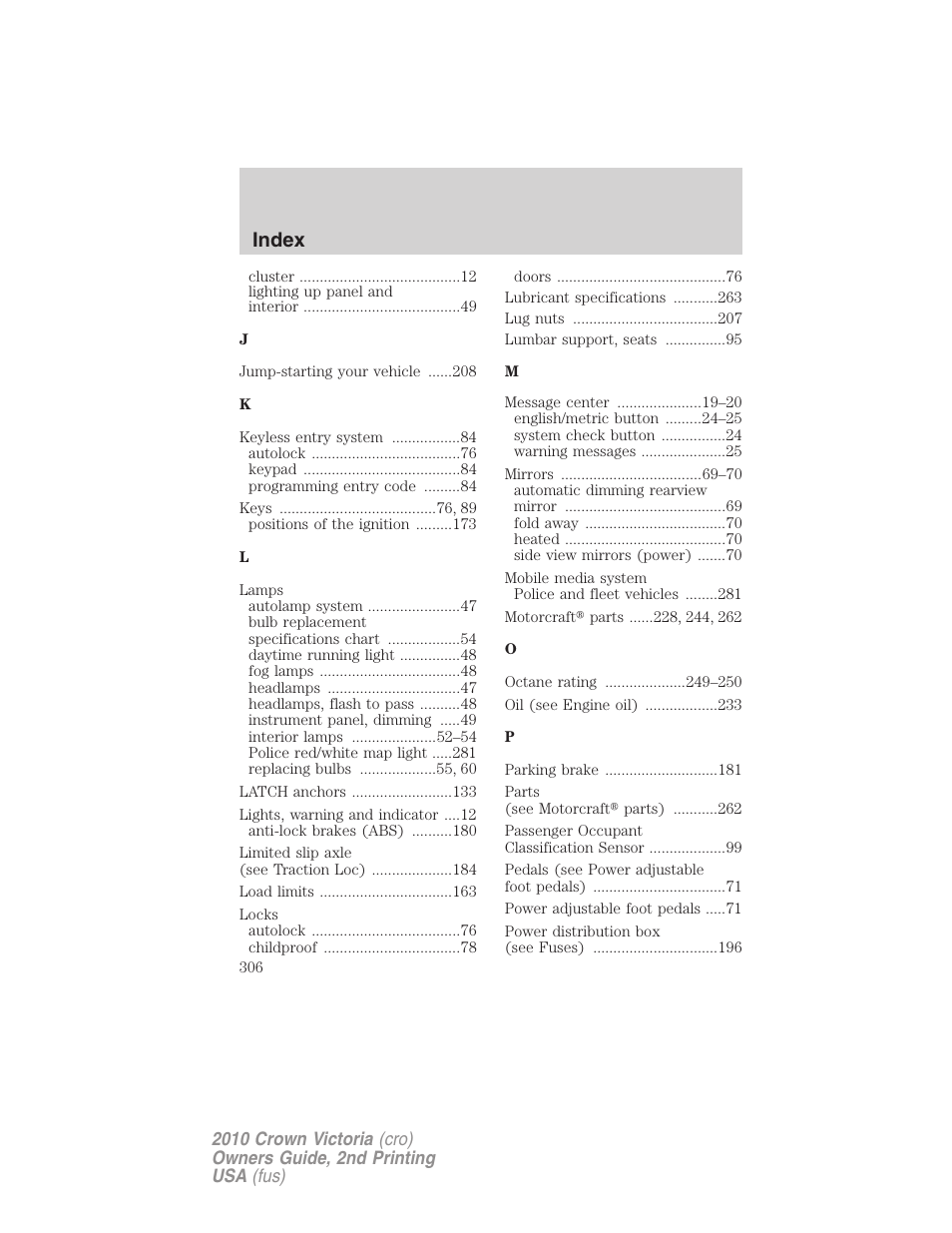 Index | FORD 2010 Crown Victoria v.2 User Manual | Page 306 / 308