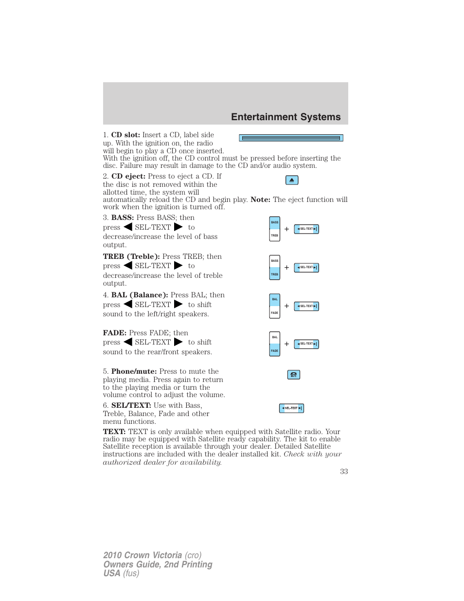 Entertainment systems | FORD 2010 Crown Victoria v.2 User Manual | Page 33 / 308