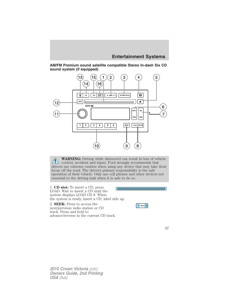 Am/fm stereo with in-dash six cd, Entertainment systems | FORD 2010 Crown Victoria v.2 User Manual | Page 37 / 308