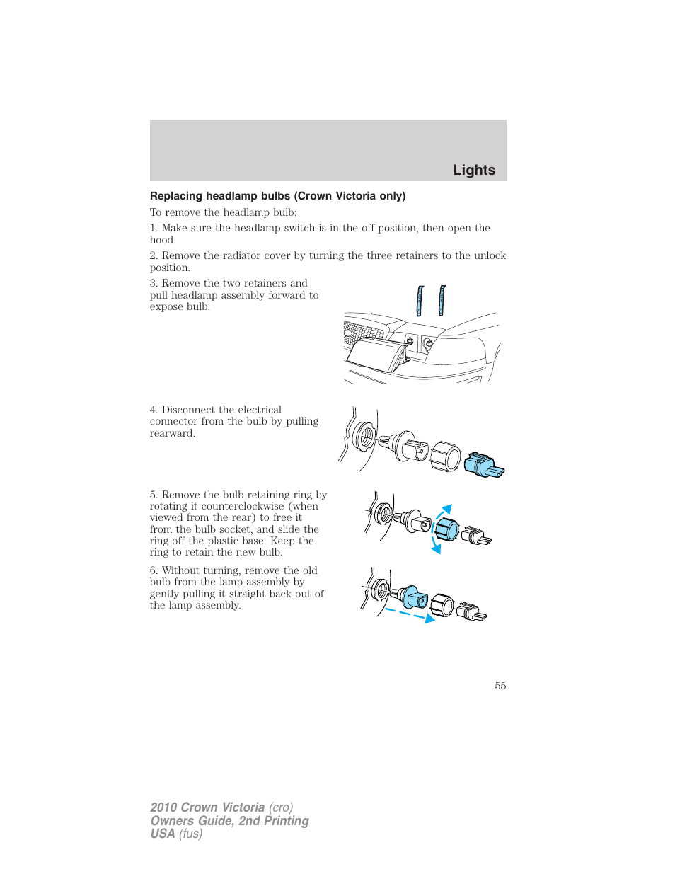 Replacing headlamp bulbs (crown victoria only), Lights | FORD 2010 Crown Victoria v.2 User Manual | Page 55 / 308