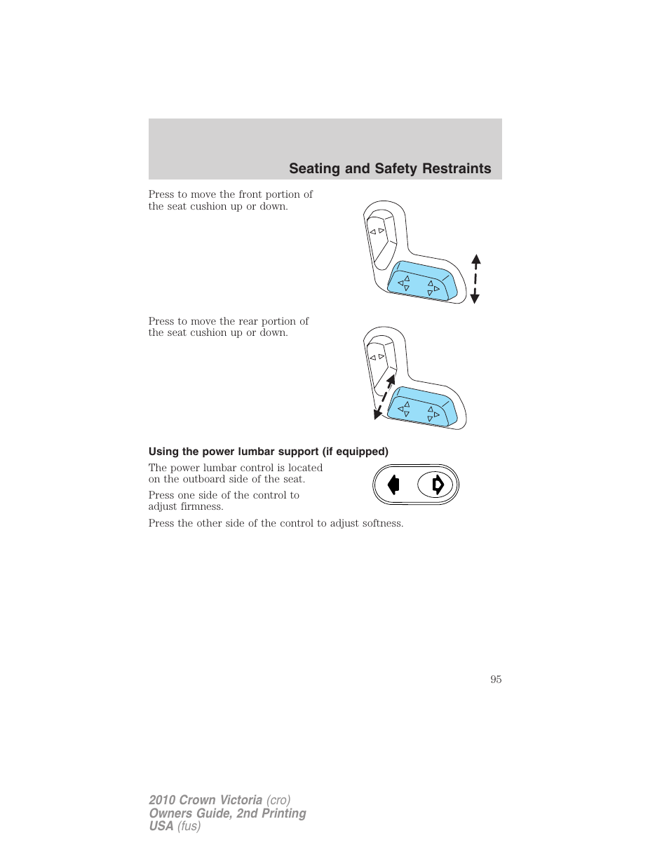 Using the power lumbar support (if equipped), Seating and safety restraints | FORD 2010 Crown Victoria v.2 User Manual | Page 95 / 308