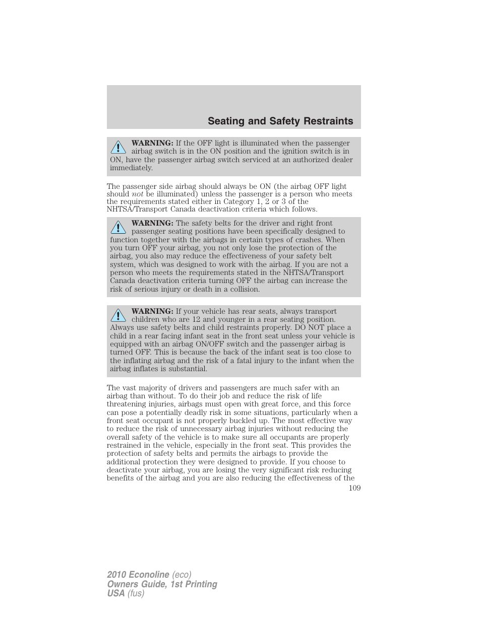 Seating and safety restraints | FORD 2010 E-450 v.1 User Manual | Page 109 / 324