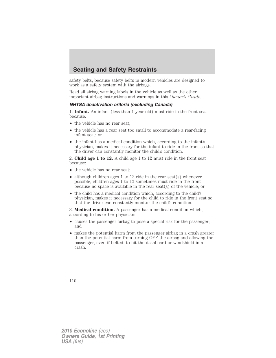 Nhtsa deactivation criteria (excluding canada), Seating and safety restraints | FORD 2010 E-450 v.1 User Manual | Page 110 / 324