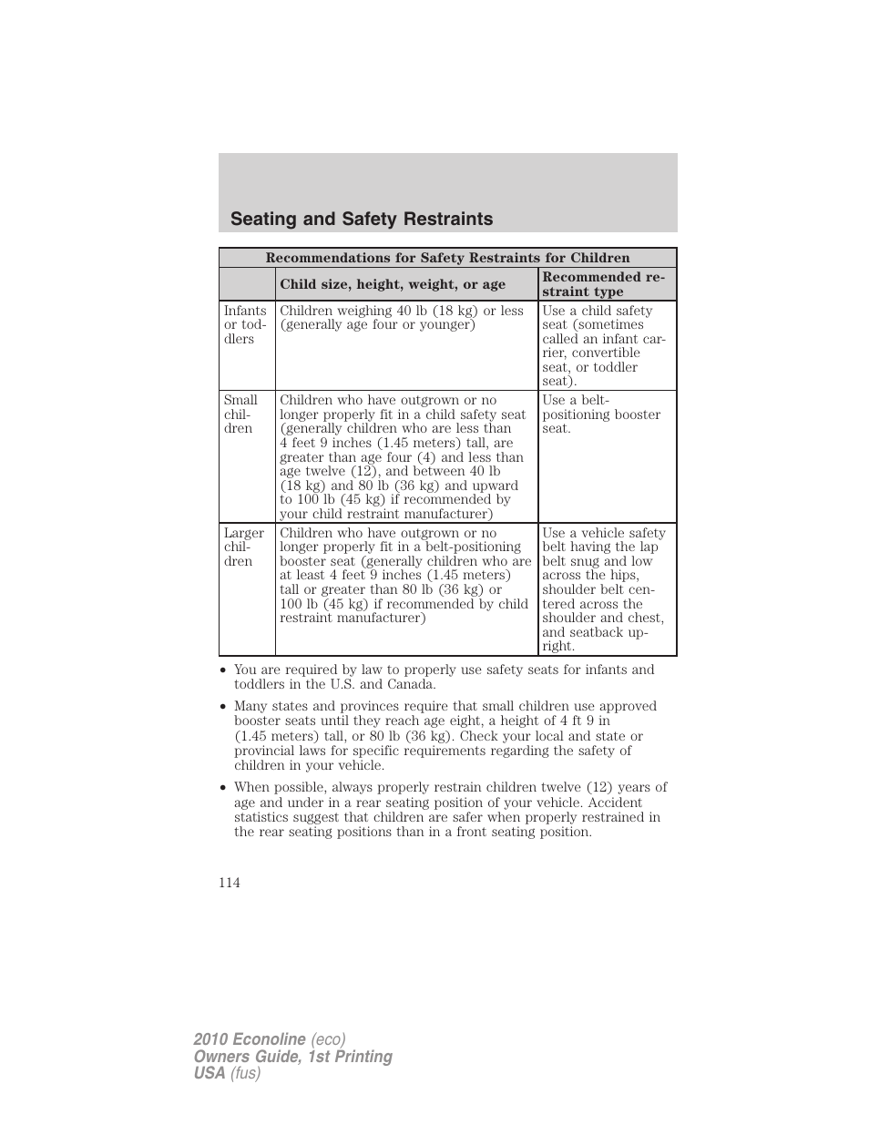 Seating and safety restraints | FORD 2010 E-450 v.1 User Manual | Page 114 / 324