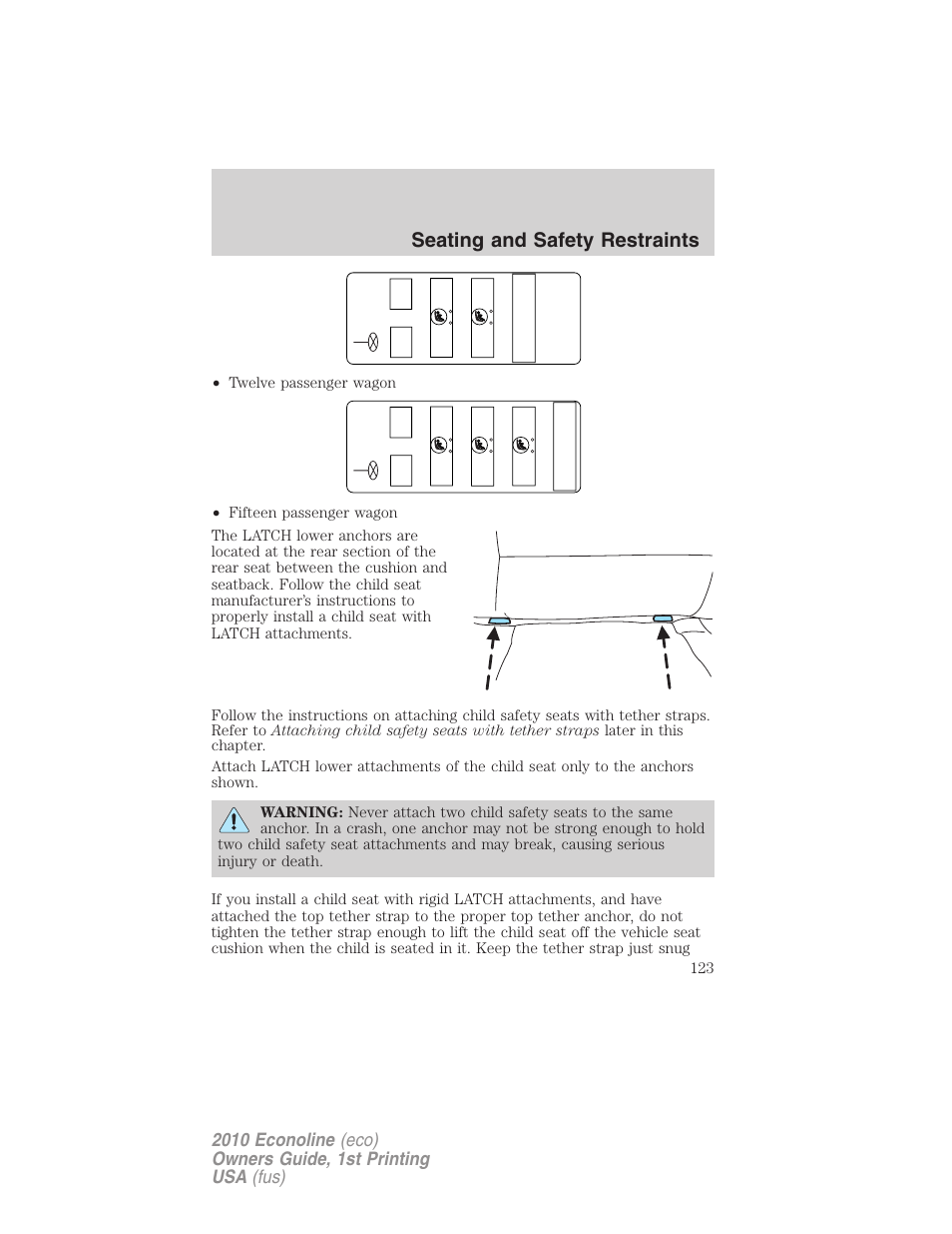 Seating and safety restraints | FORD 2010 E-450 v.1 User Manual | Page 123 / 324