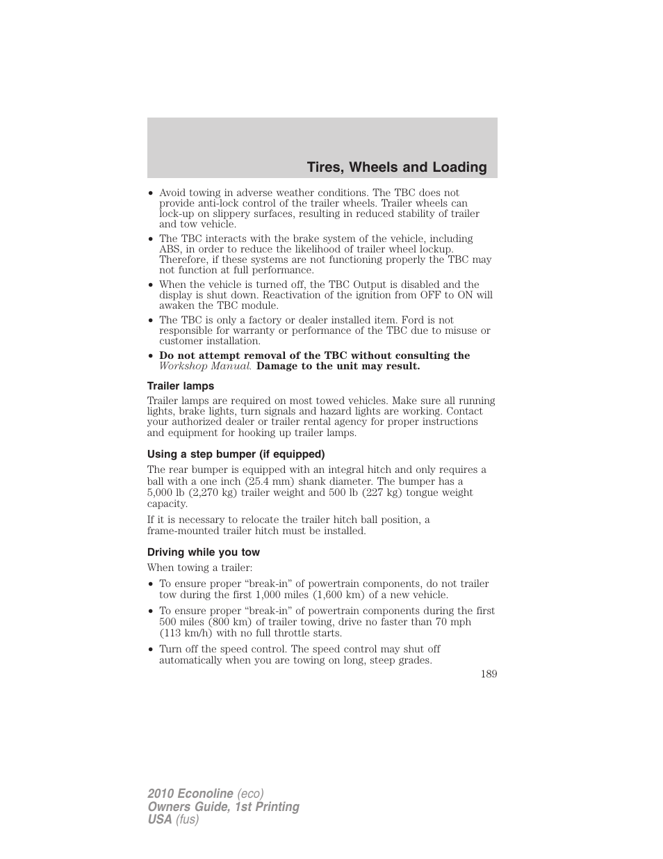 Trailer lamps, Using a step bumper (if equipped), Driving while you tow | Tires, wheels and loading | FORD 2010 E-450 v.1 User Manual | Page 189 / 324