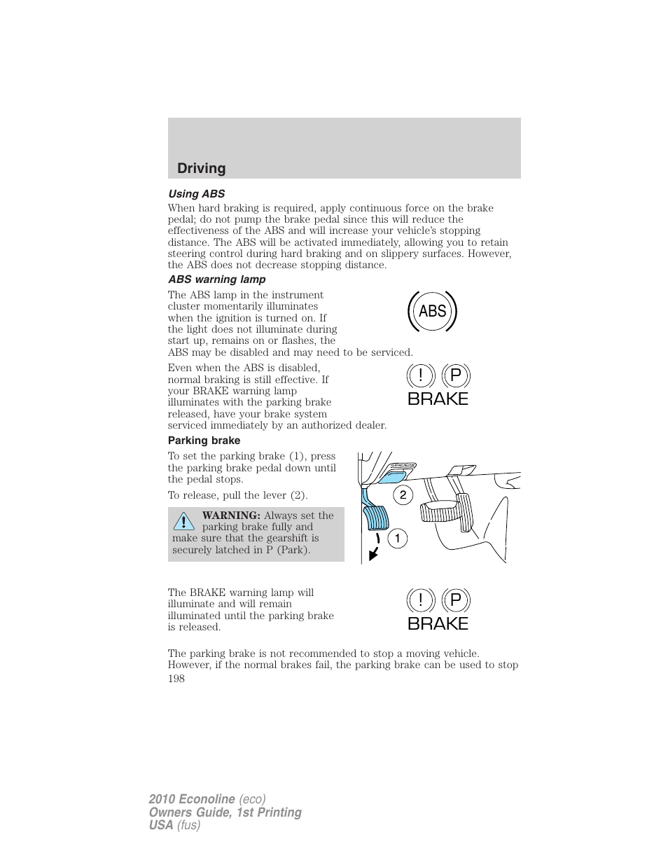 Using abs, Abs warning lamp, Parking brake | Abs p ! brake p ! brake | FORD 2010 E-450 v.1 User Manual | Page 198 / 324