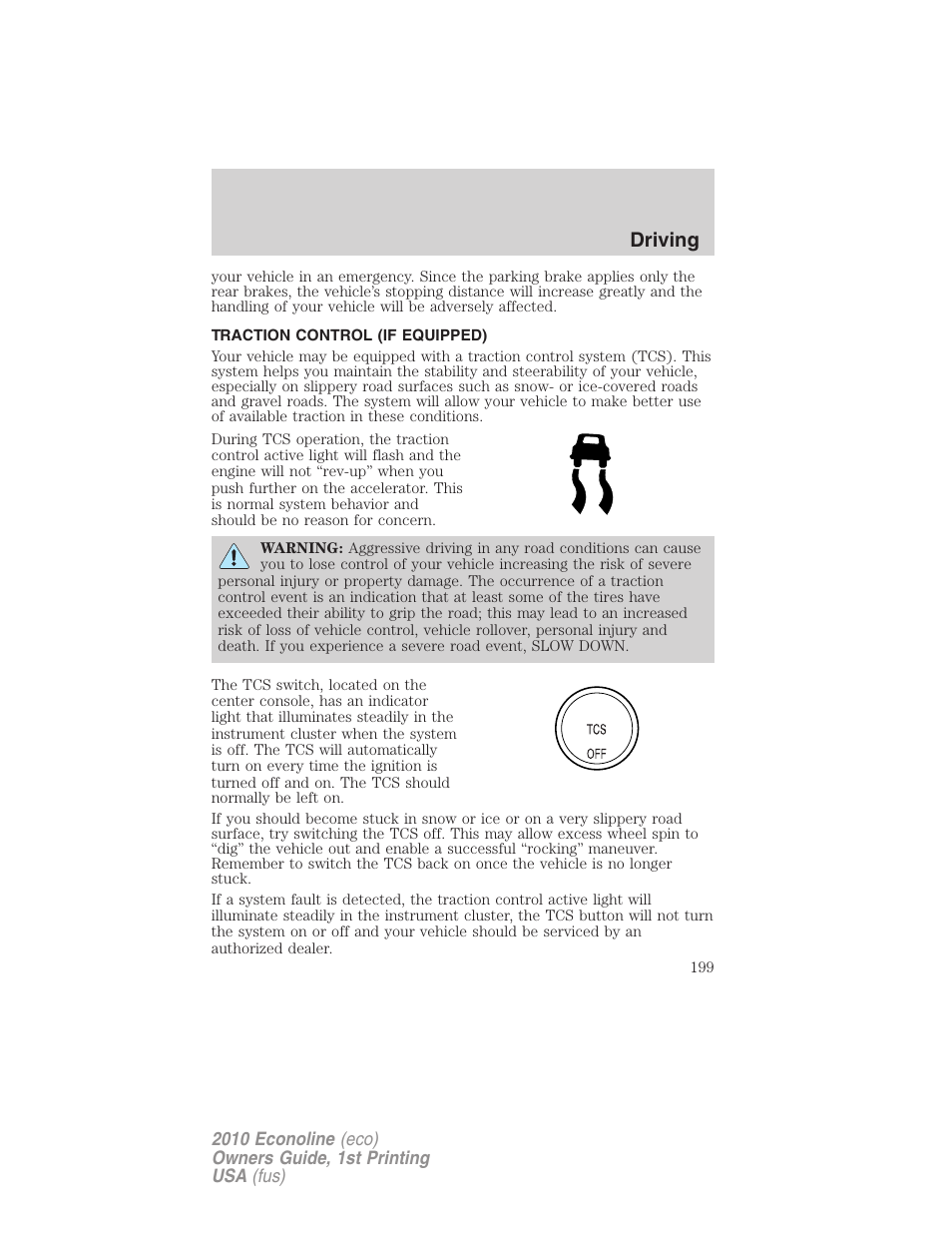 Traction control (if equipped), Traction control, Traction control™/advancetrac | Driving | FORD 2010 E-450 v.1 User Manual | Page 199 / 324