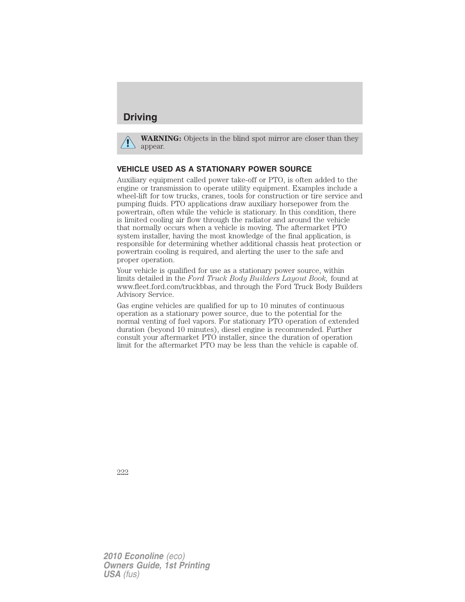 Vehicle used as a stationary power source, Driving | FORD 2010 E-450 v.1 User Manual | Page 222 / 324