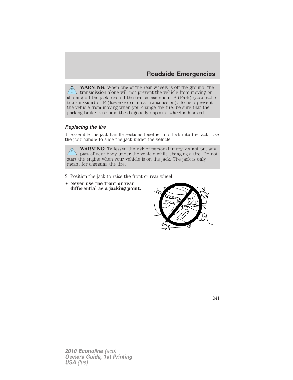 Replacing the tire, Roadside emergencies | FORD 2010 E-450 v.1 User Manual | Page 241 / 324