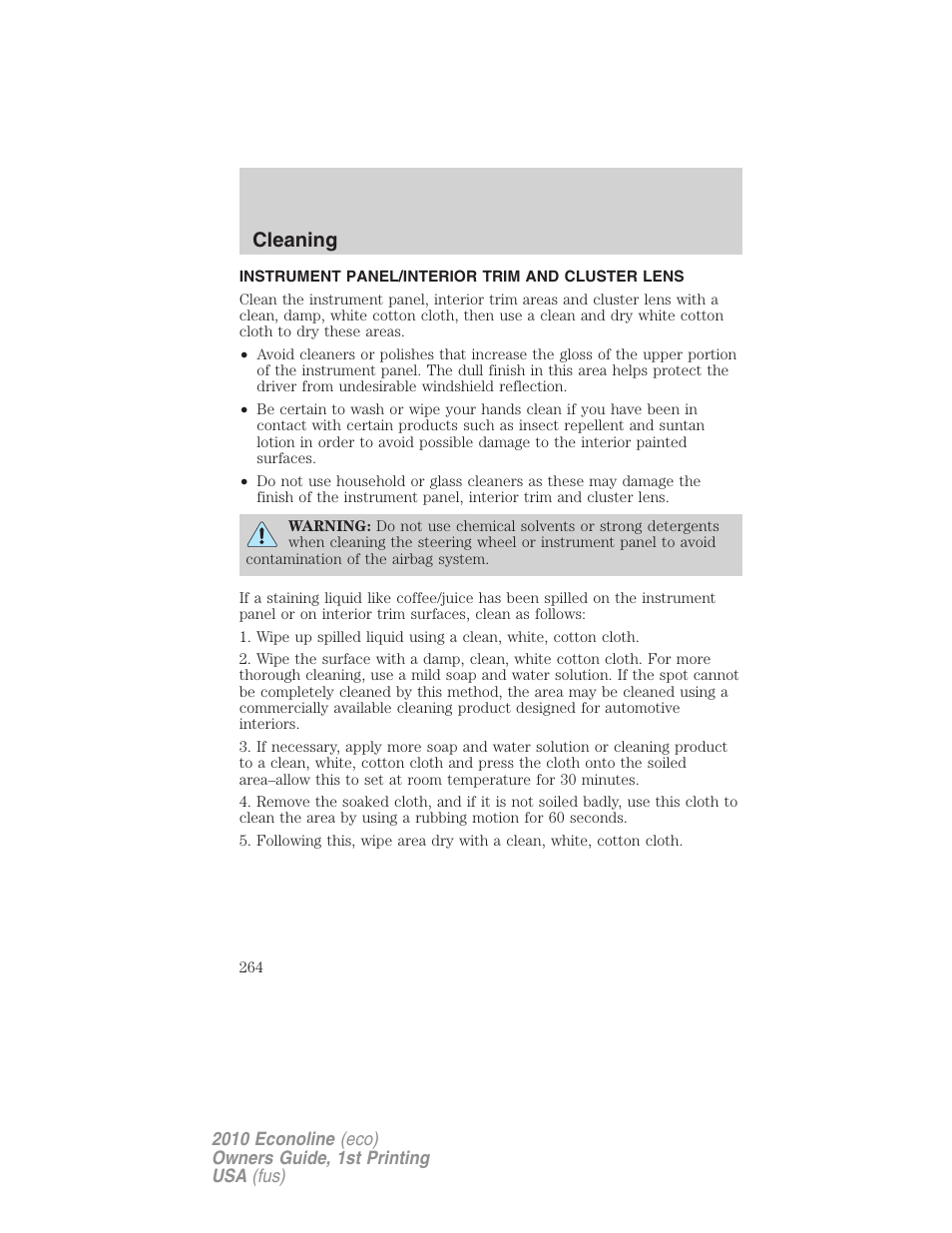 Instrument panel/interior trim and cluster lens, Cleaning | FORD 2010 E-450 v.1 User Manual | Page 264 / 324