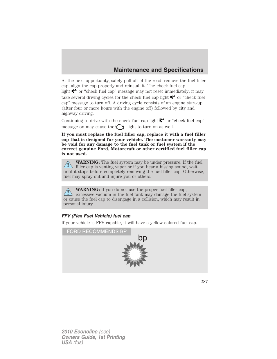 Ffv (flex fuel vehicle) fuel cap, Maintenance and specifications | FORD 2010 E-450 v.1 User Manual | Page 287 / 324