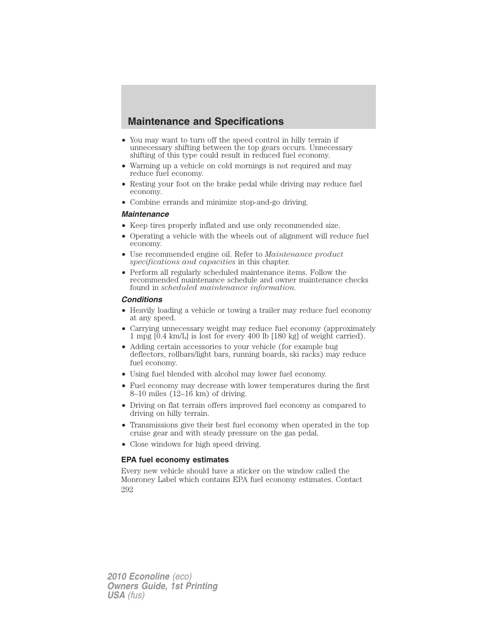 Maintenance, Conditions, Epa fuel economy estimates | Maintenance and specifications | FORD 2010 E-450 v.1 User Manual | Page 292 / 324
