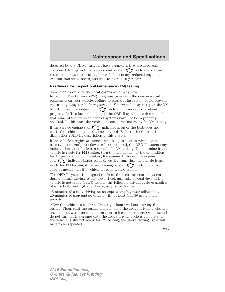 Readiness for inspection/maintenance (i/m) testing, Maintenance and specifications | FORD 2010 E-450 v.1 User Manual | Page 295 / 324